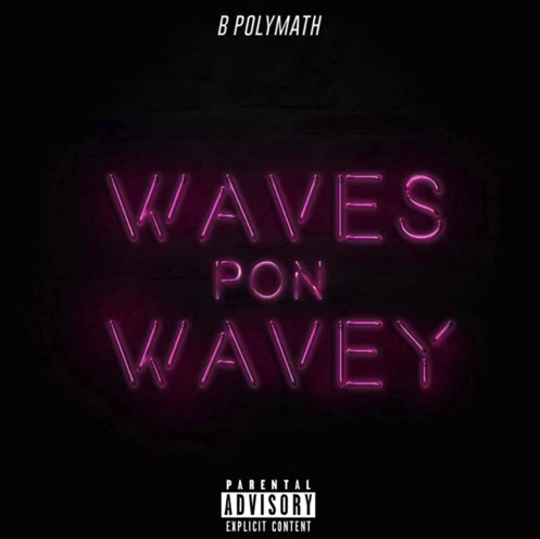 b_polymath_waves_pon_wavey_on_da_beat_rnb_afroswing